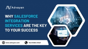 Why Salesforce Integration Services are the Key to Your Success - Advayan