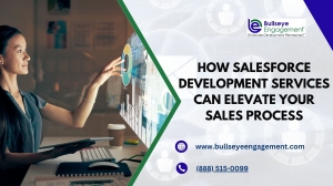 How Salesforce Development Services Can Elevate Your Sales Process